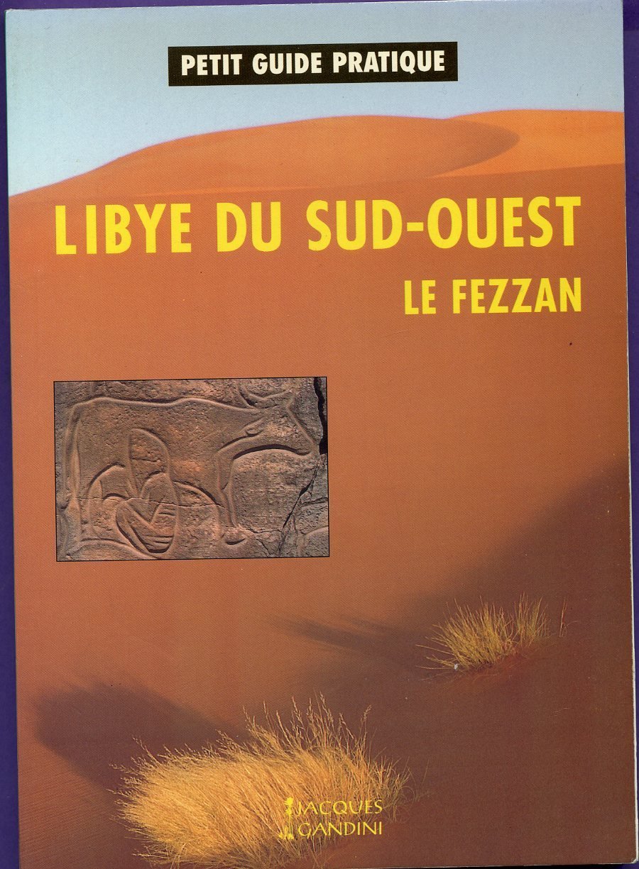 Libye du Sud-Ouest: Le Fezzan | Immagine principale