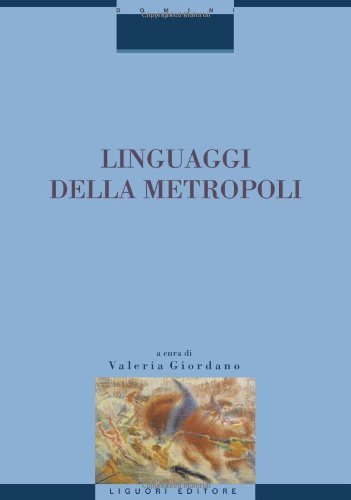 Linguaggi della metropoli