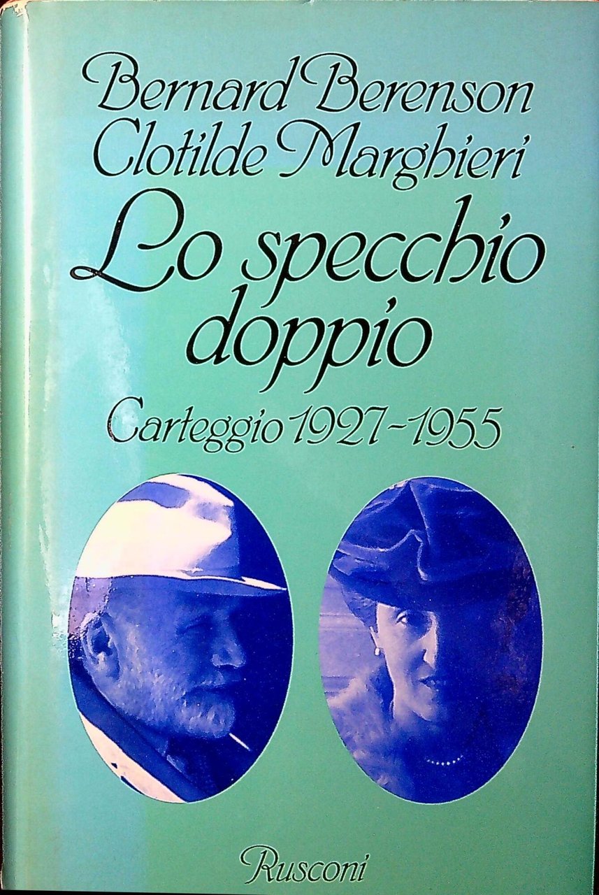 Lo specchio doppio : carteggio 1927-1955