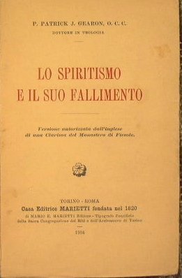 Lo Spiritismo E Il Suo Fallimento