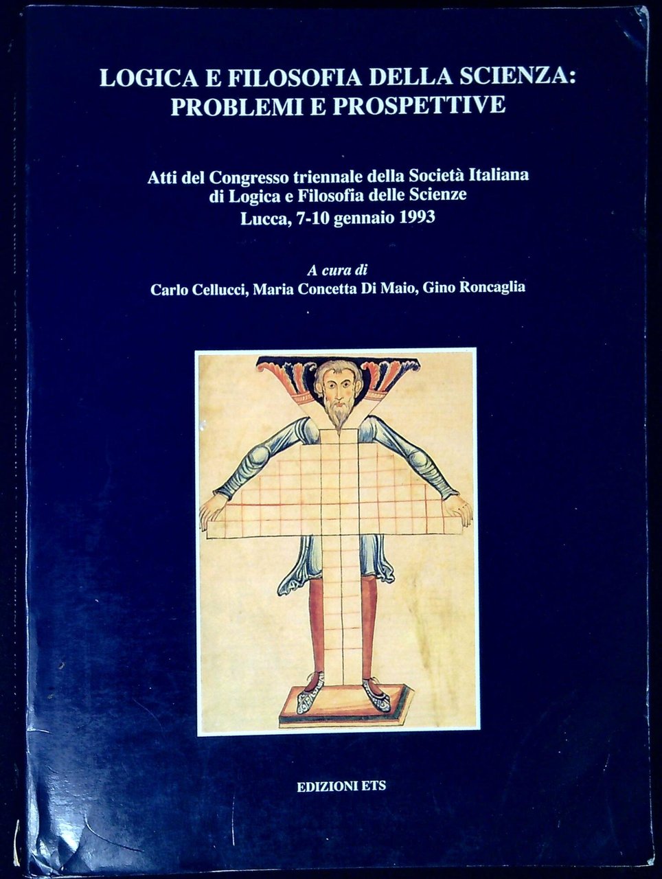 Logica e filosofia della scienza: problemi e prospettive : atti … | Immagine principale