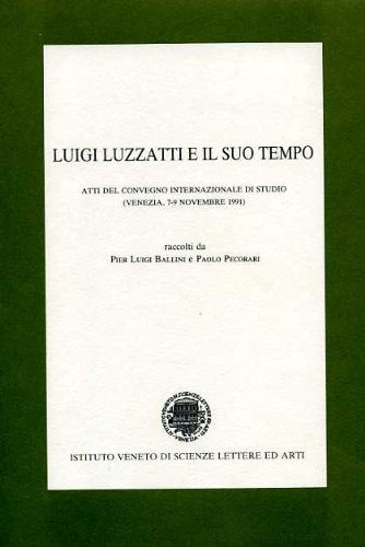 Luigi Luzzatti e il suo tempo. Atti del Convegno di …