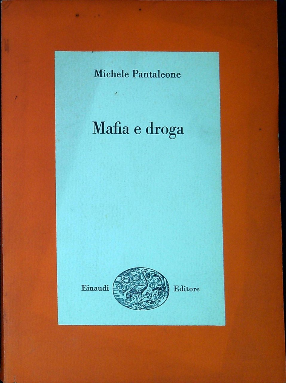 Mafia e droga | Immagine principale