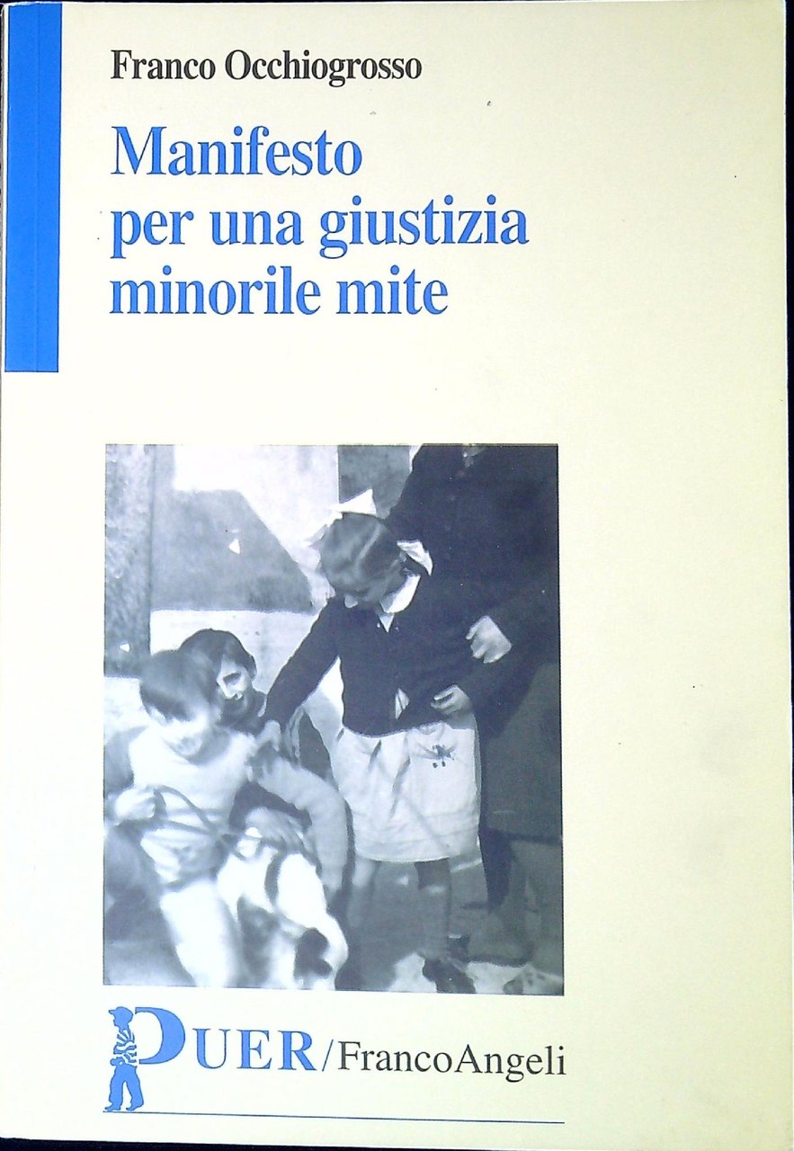 Manifesto per una giustizia minorile mite