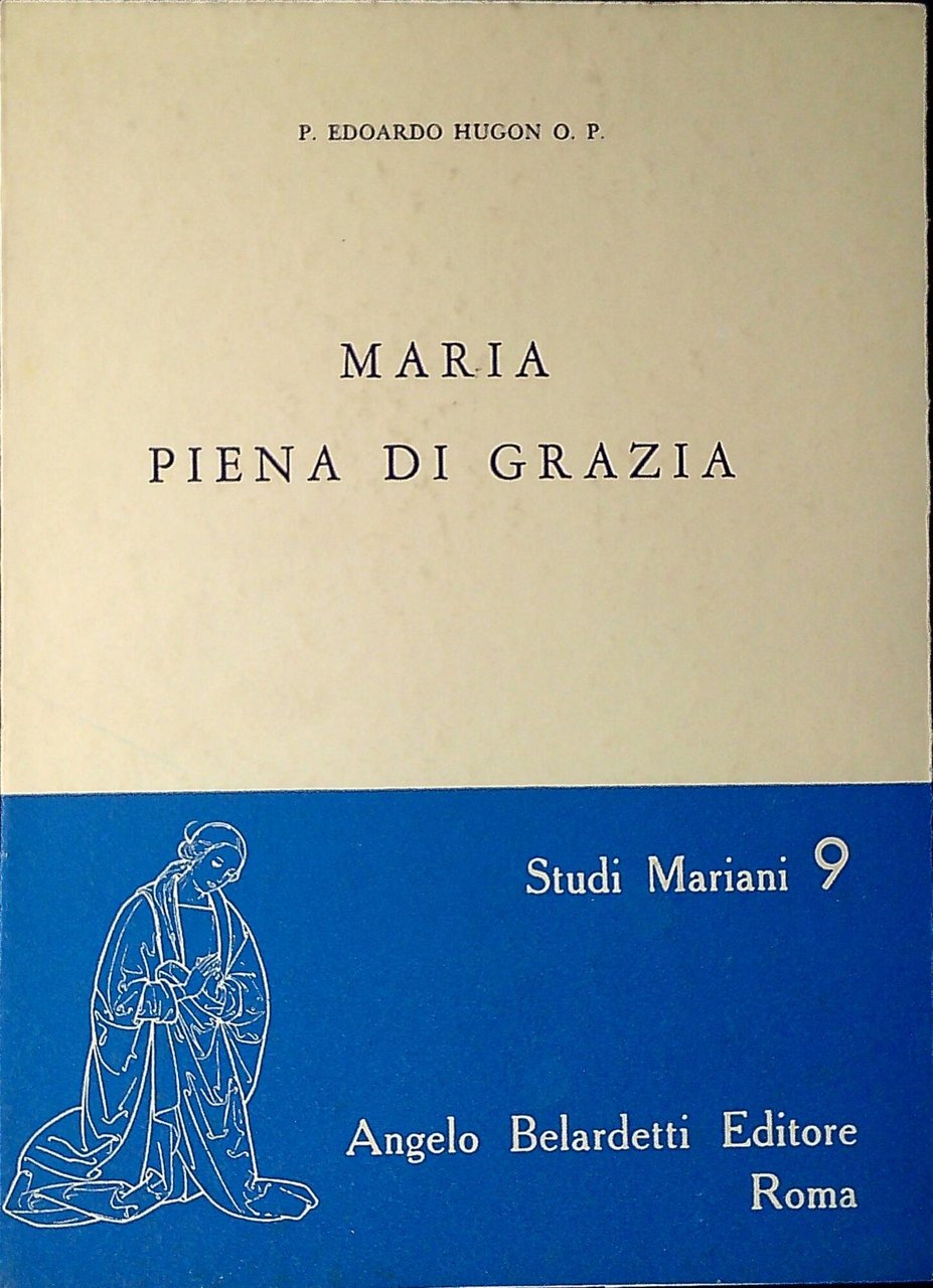 Maria piena di Grazia