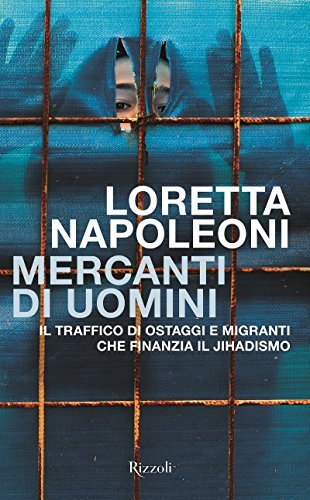 Mercanti di uomini. Il traffico di ostaggi e migranti che … | Immagine principale