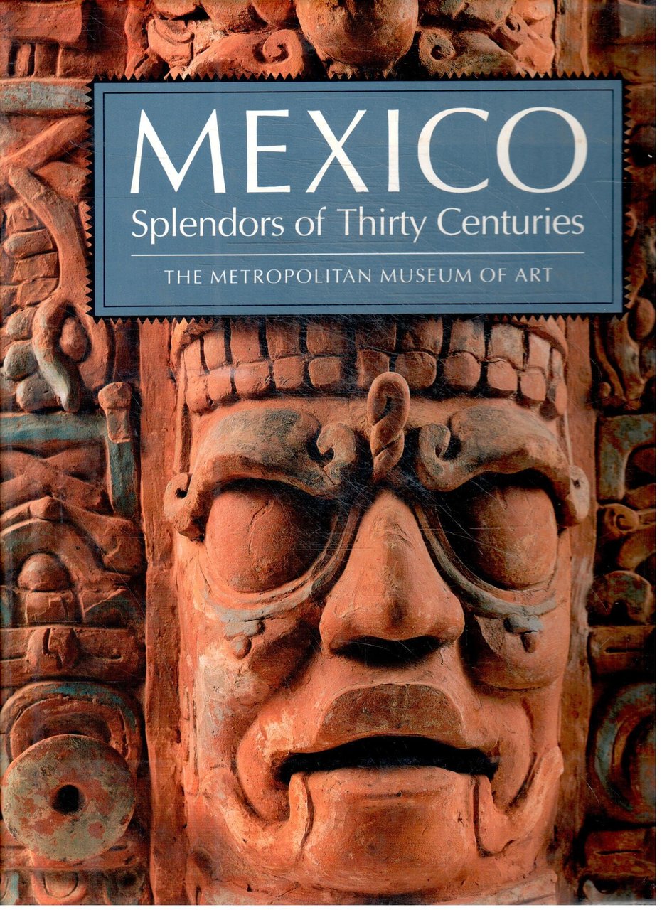 Mexico: Splendors of Thirty Centuries | Immagine principale