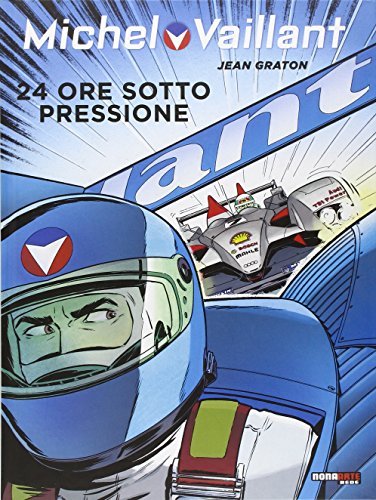 Michel Vaillant N.70 24 Ore Sotto Pressione | Immagine principale