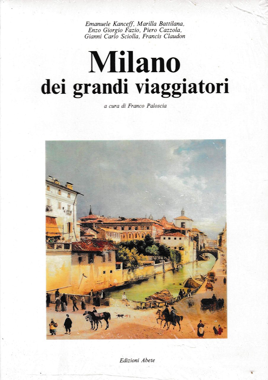 Milano dei grandi viaggiatori. | Immagine principale
