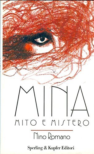 Mina. Mito e mistero