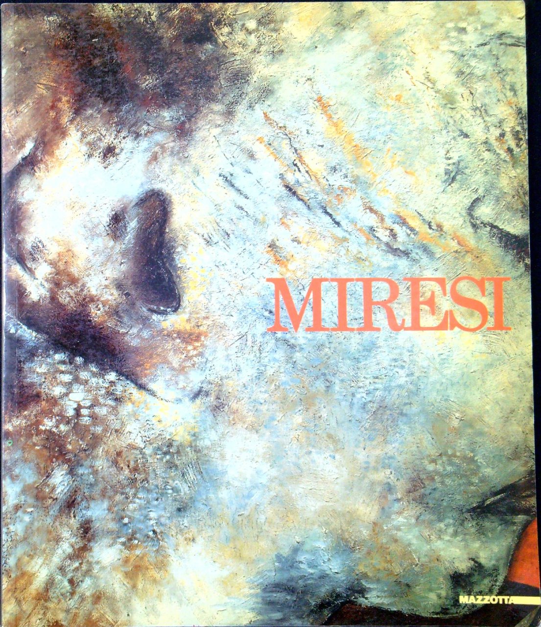 Miresi. Catalogo della mostra (Roma, 1993)