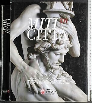 Miti di città : Bari, Bologna, Firenze, Genova, Mantova, Milano, … | Immagine principale