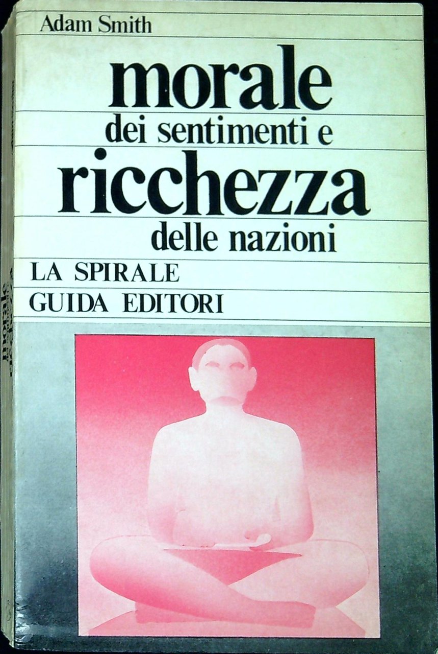 Morale dei sentimenti e ricchezza delle nazioni : antologia del … | Immagine principale