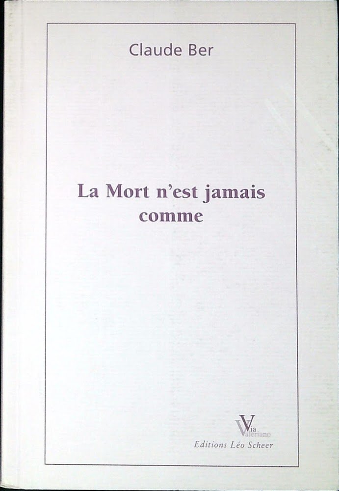 Mort n'est jamais comme, La