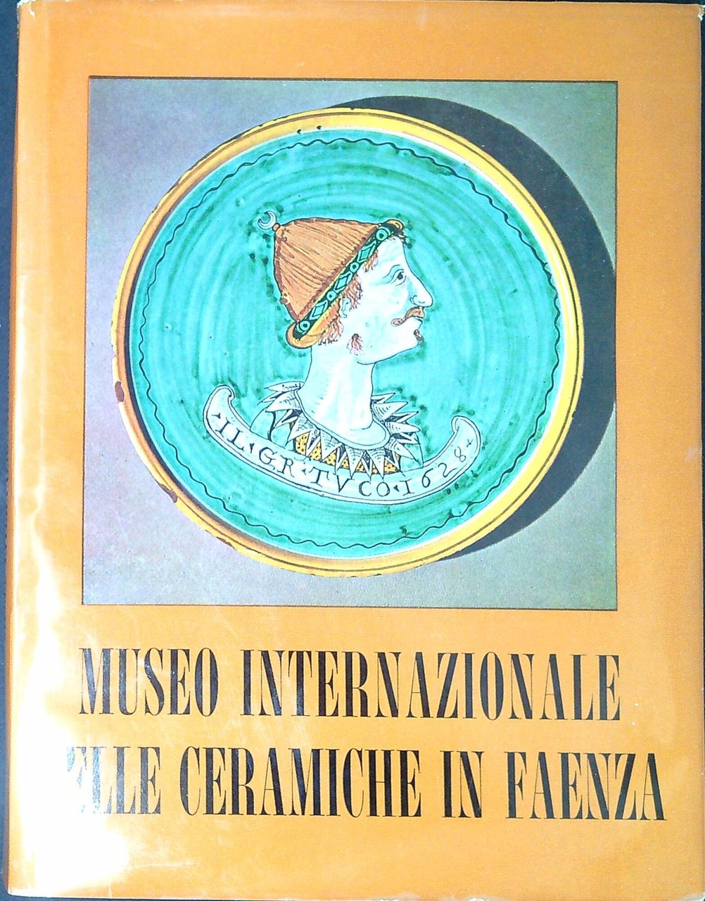 Museo internazionale delle ceramiche, Faenza : selezione di opere