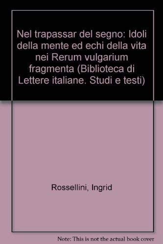 Nel «trapassar del segno». Idoli della mente ed echi della …