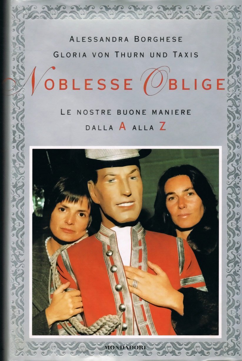 Noblesse oblige. Le nostre buone maniere dalla A alla Z | Immagine principale