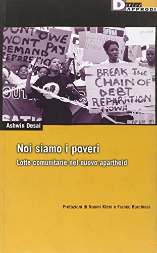 Noi siamo i poveri. Lotte comunitarie nel nuovo apartheid | Immagine principale
