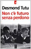 Non c'è futuro senza perdono | Immagine principale