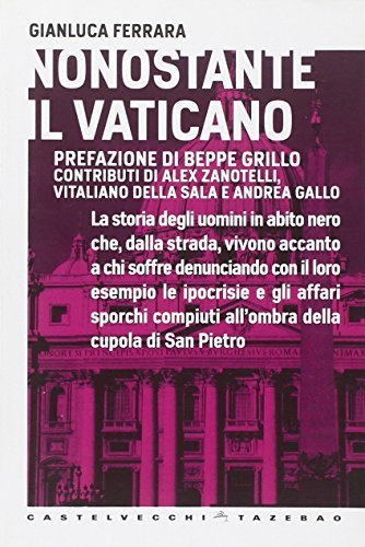 Nonostante il Vaticano