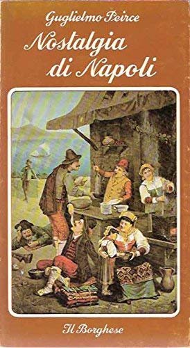 Nostalgia di Napoli.