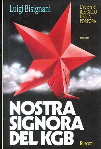 Nostra signora del KGB