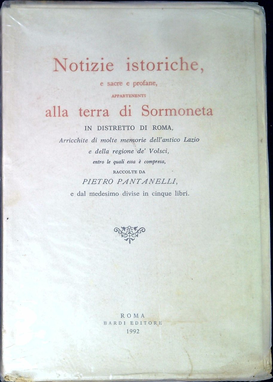 Notizie istoriche e sacre e profane appartenenti alla terra di … | Immagine principale