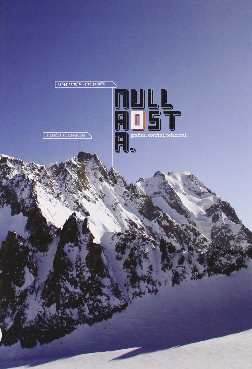 Nullaosta. Grafica, confini, relazioni. La grafica ad alta quota | Immagine principale
