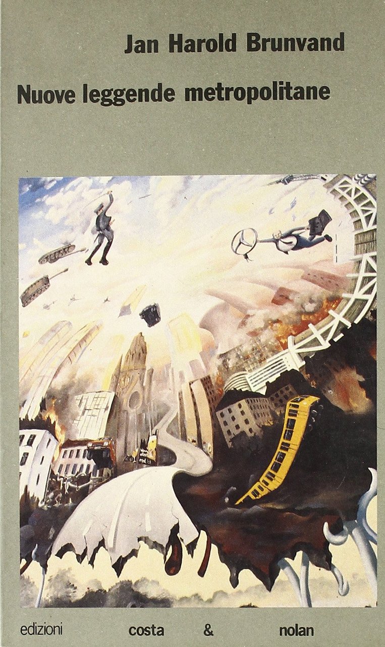 Nuove leggende metropolitane