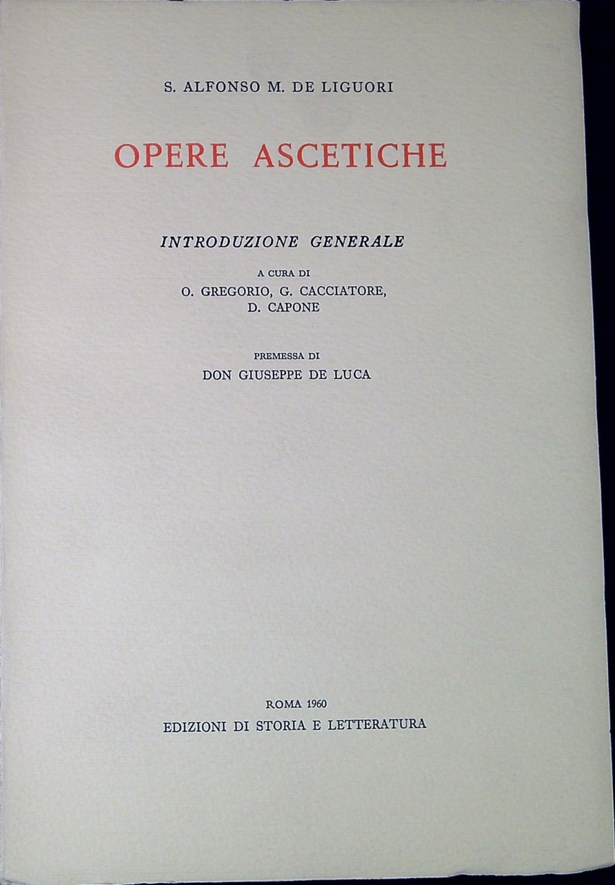 Opere ascetiche. Introduzione generale