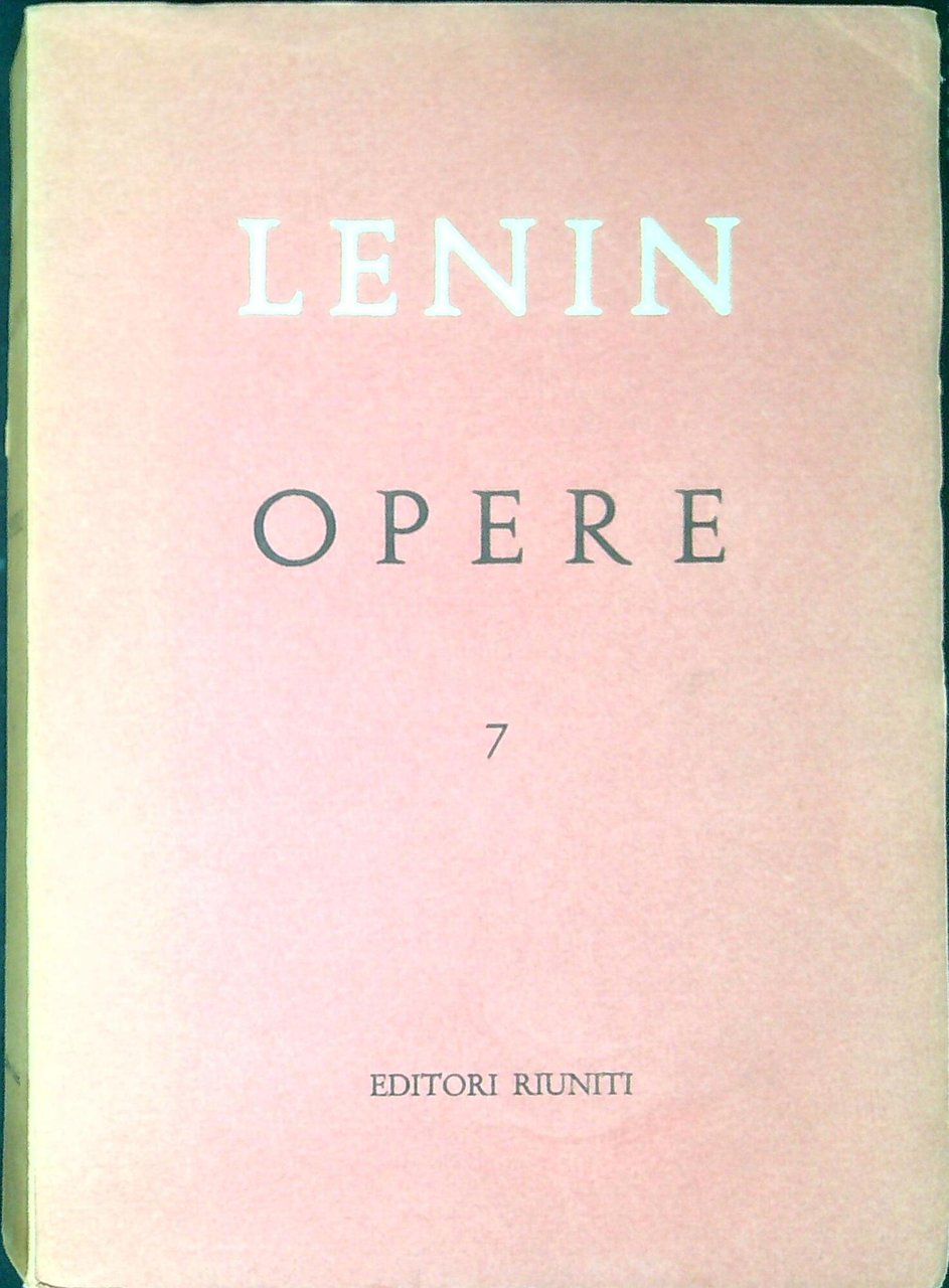 Opere complete vol. 7: Settembre 1903-dicembre 1904