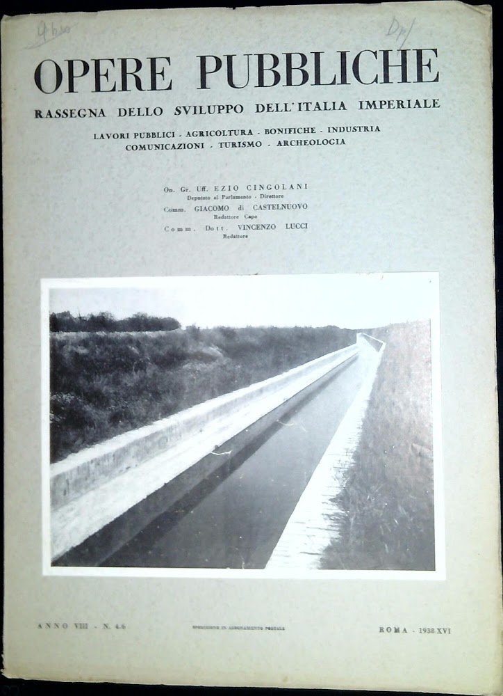 Opere pubbliche : rassegna dello sviluppo dell'Italia imperiale n. 4-6 …