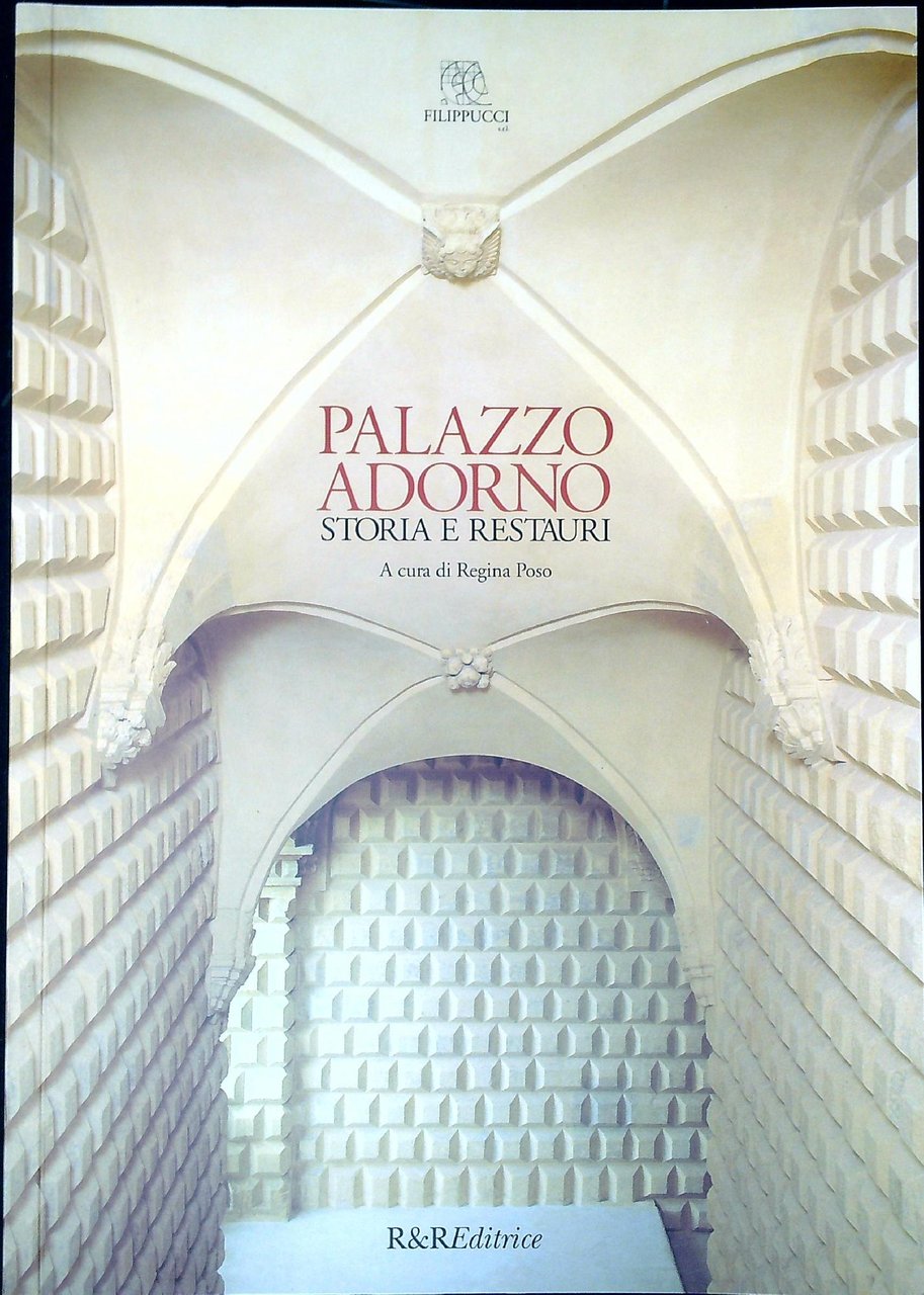 Palazzo Adorno : storia e restauri