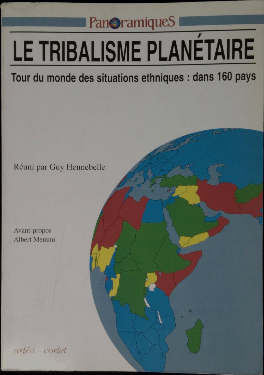 Panoramique, numero 5 :Le Tribalisme planetaire