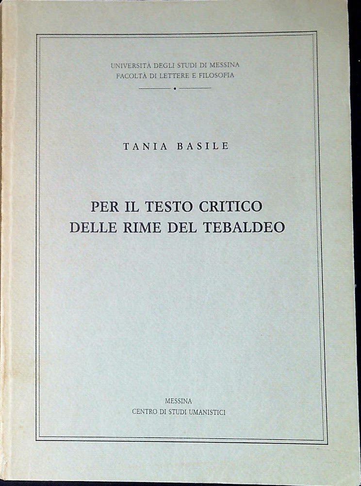 Per il testo critico delle Rime del Tebaldeo