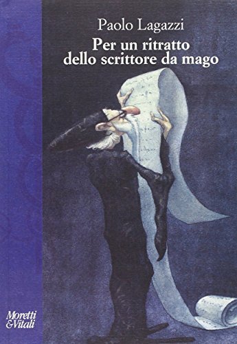 Per un ritratto dello scrittore da mago