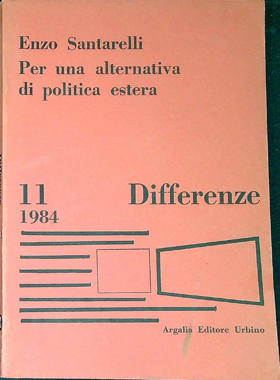 Per una alternativa di politica estera : taccuino di Interstampa …