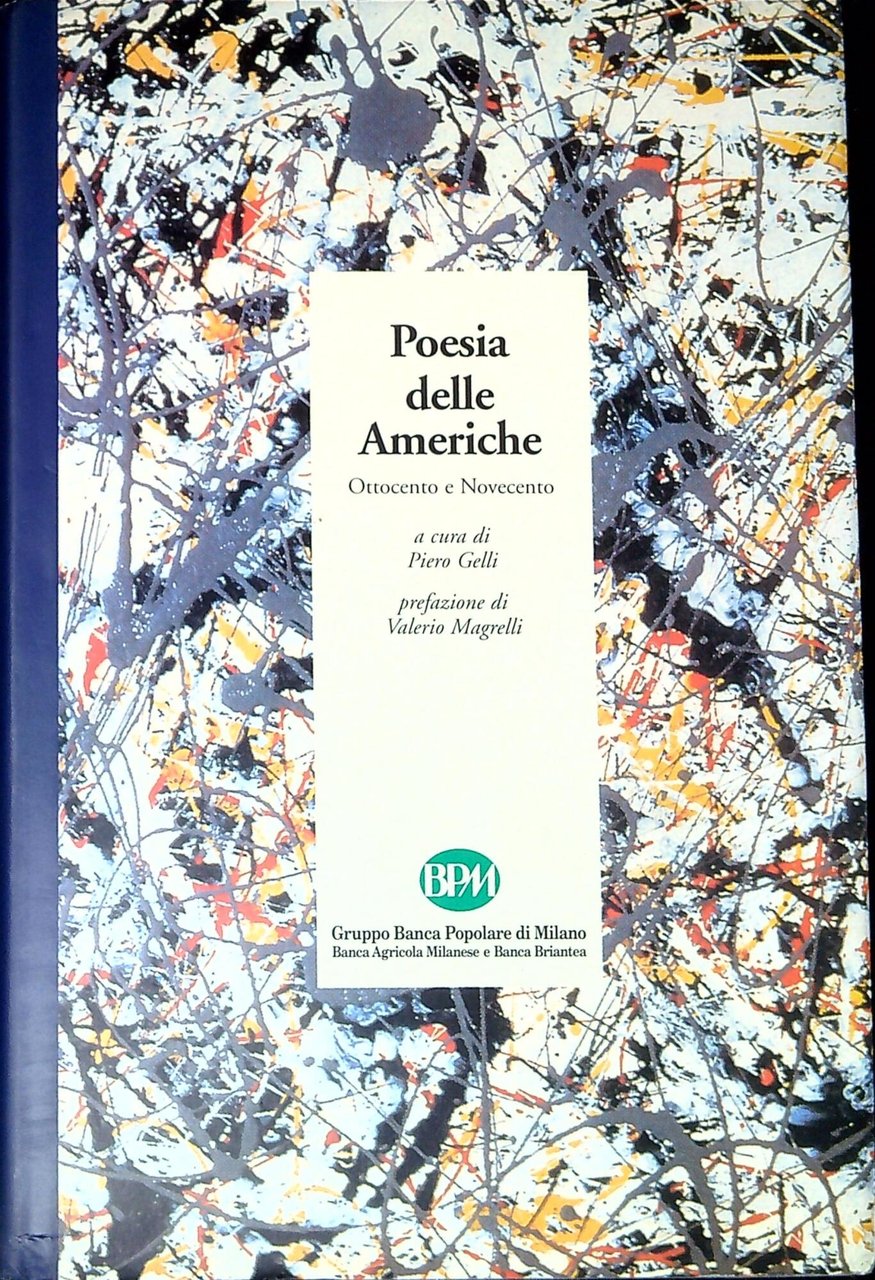 Poesia delle Americhe. Ottocento e Novecento. Ediz. illustrata