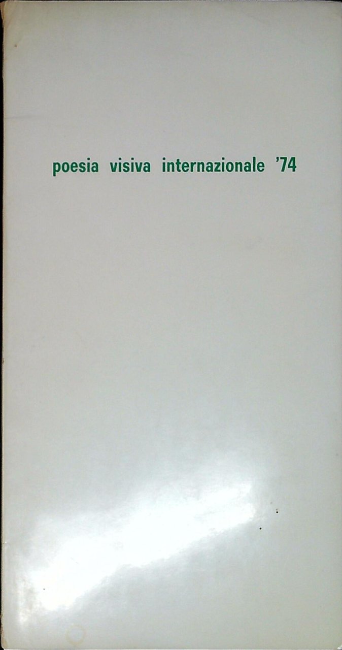 Poesia visiva internazionale '74