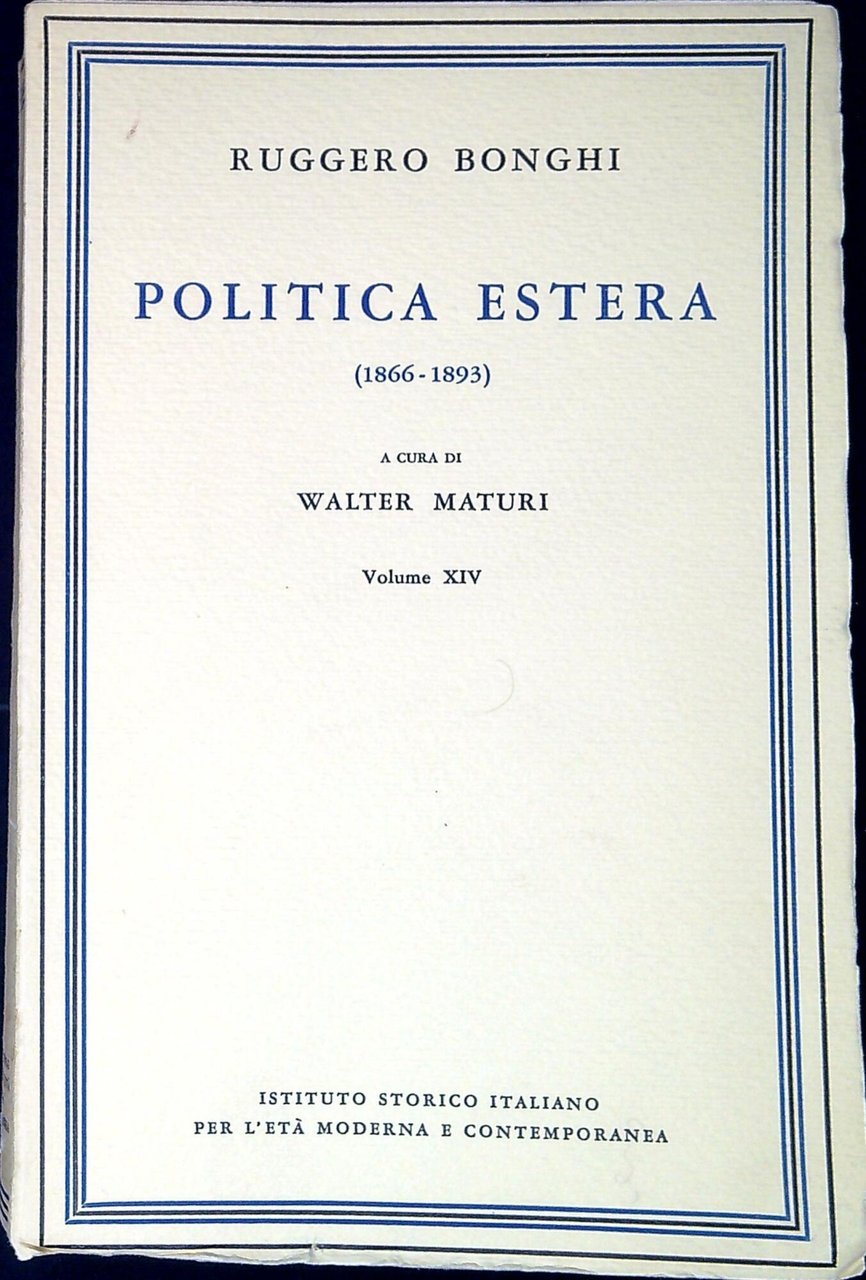 Politica estera : 1866-1893