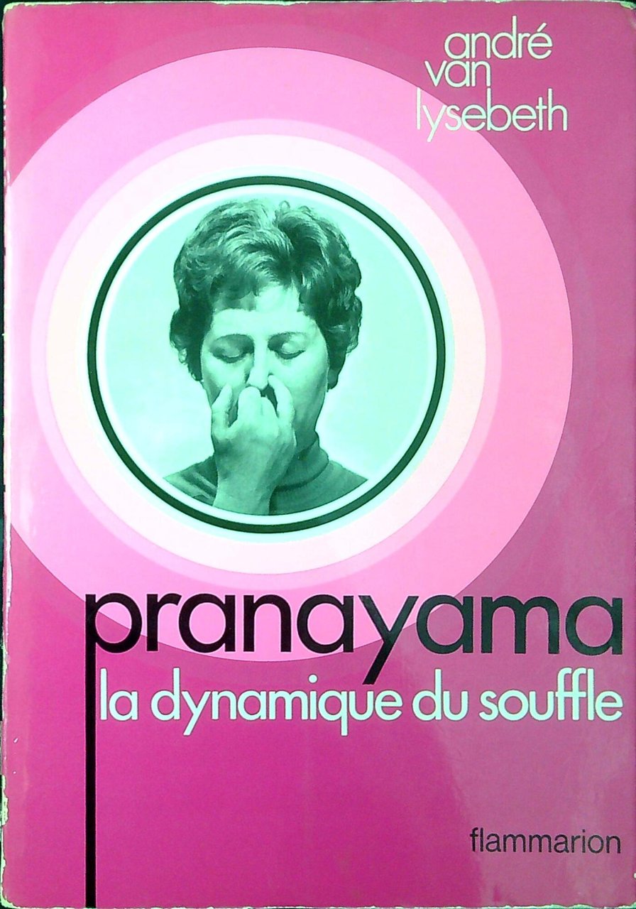 Pranayama : la dynamique du souffle | Immagine principale