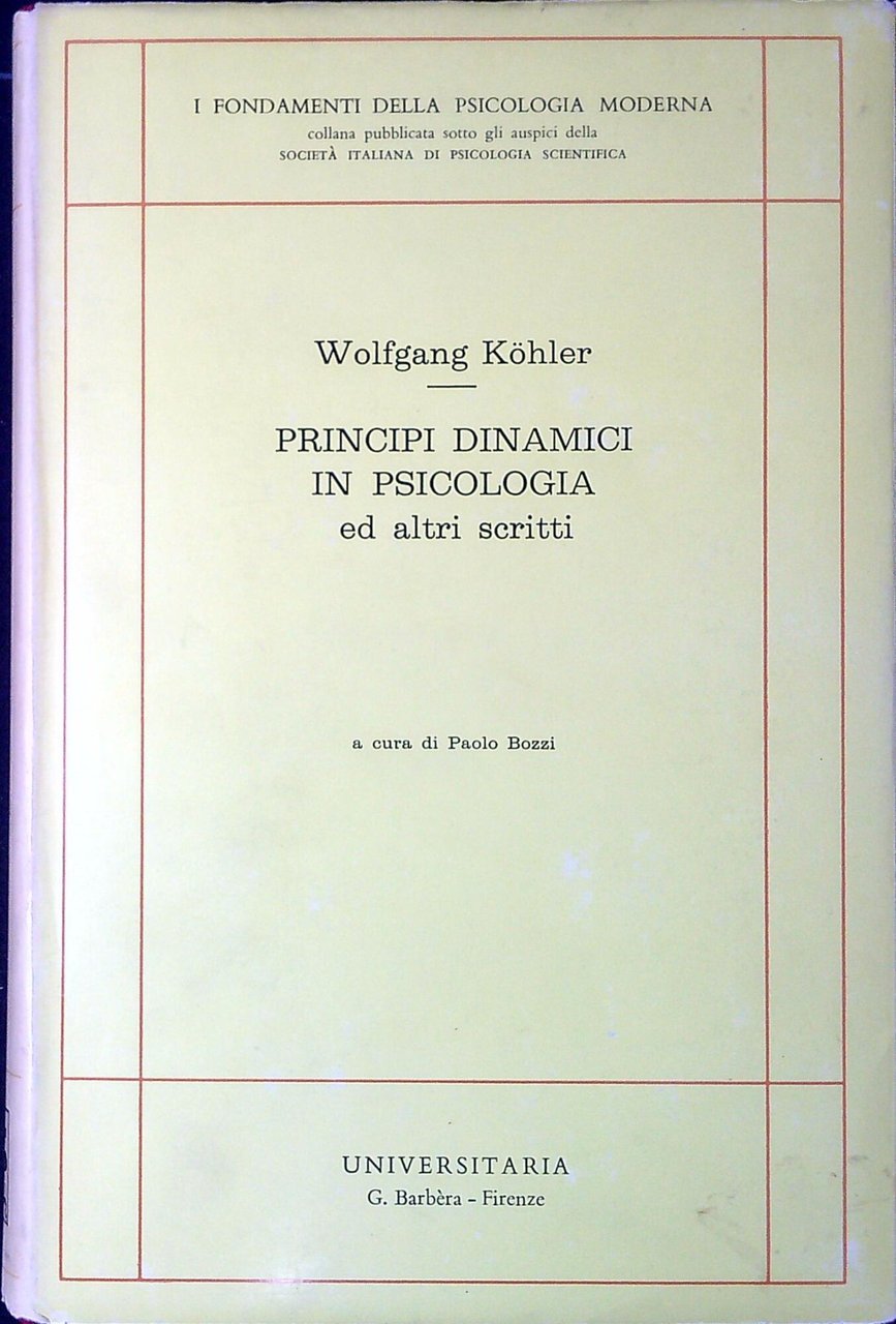 Principi dinamici in psicologia ed altri scritti | Immagine principale