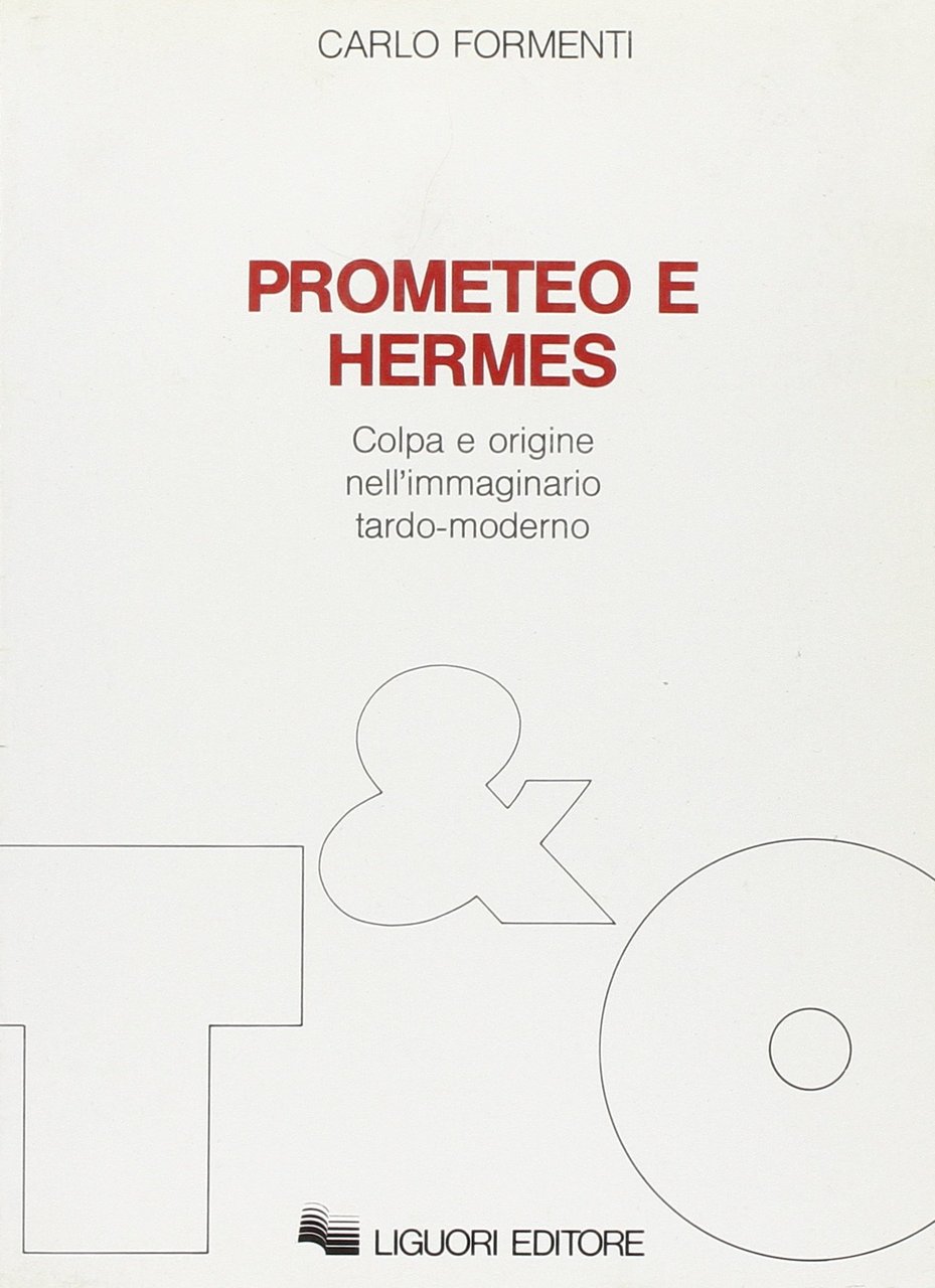 Prometeo e Hermes. Colpa e origine nell'immaginario moderno | Immagine principale