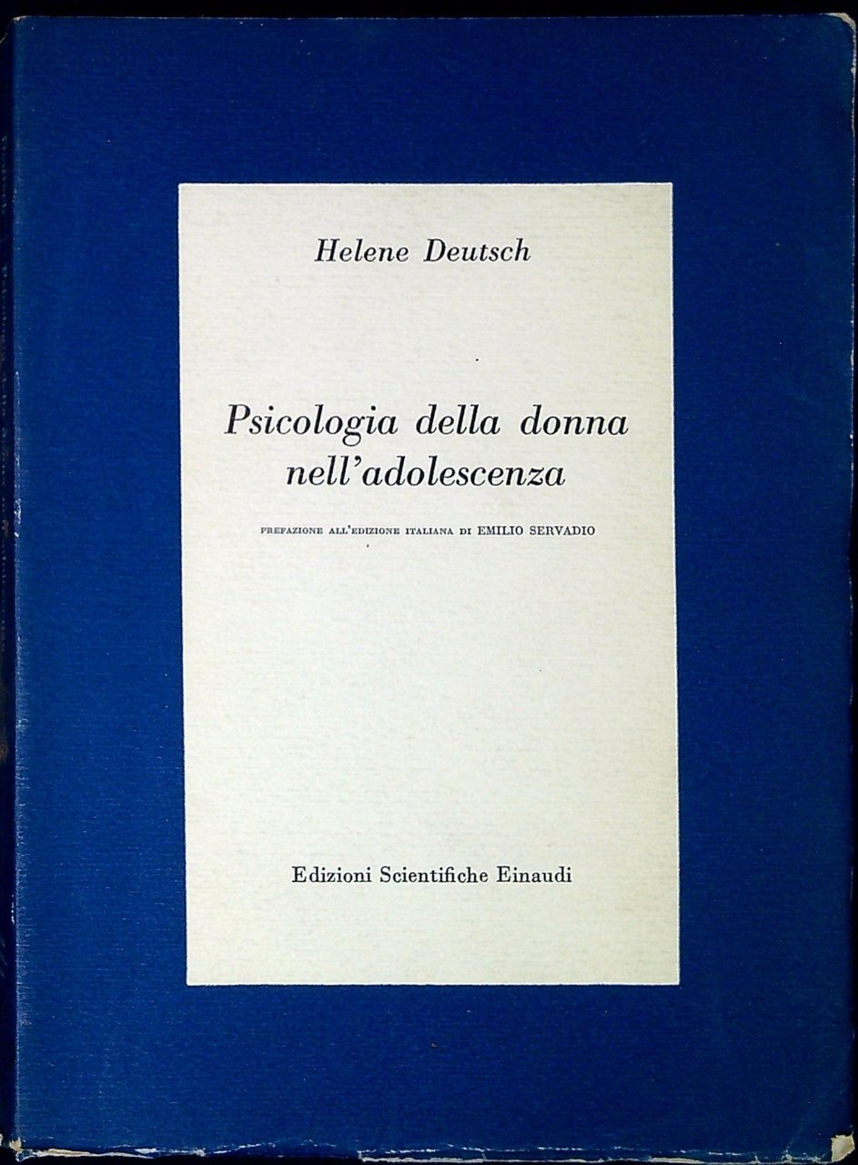 Psicologia della donna nell'adolescenza : studio psicanalitico