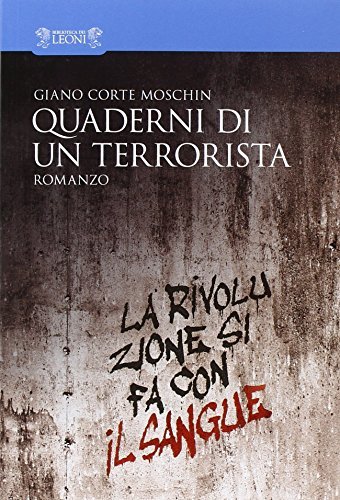 Quaderni di un terrorista | Immagine principale