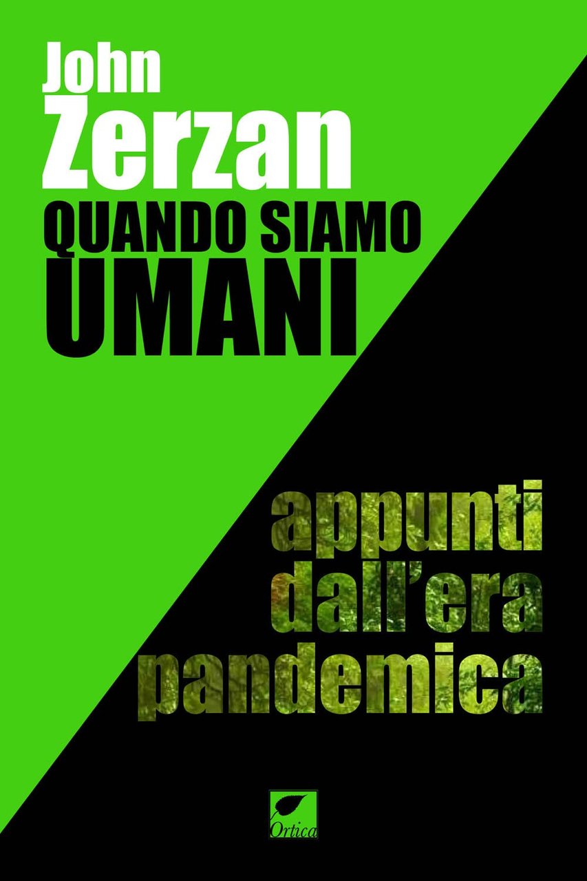 Quando siamo umani. Appunti dall'era pandemica. Ediz. integrale | Immagine principale