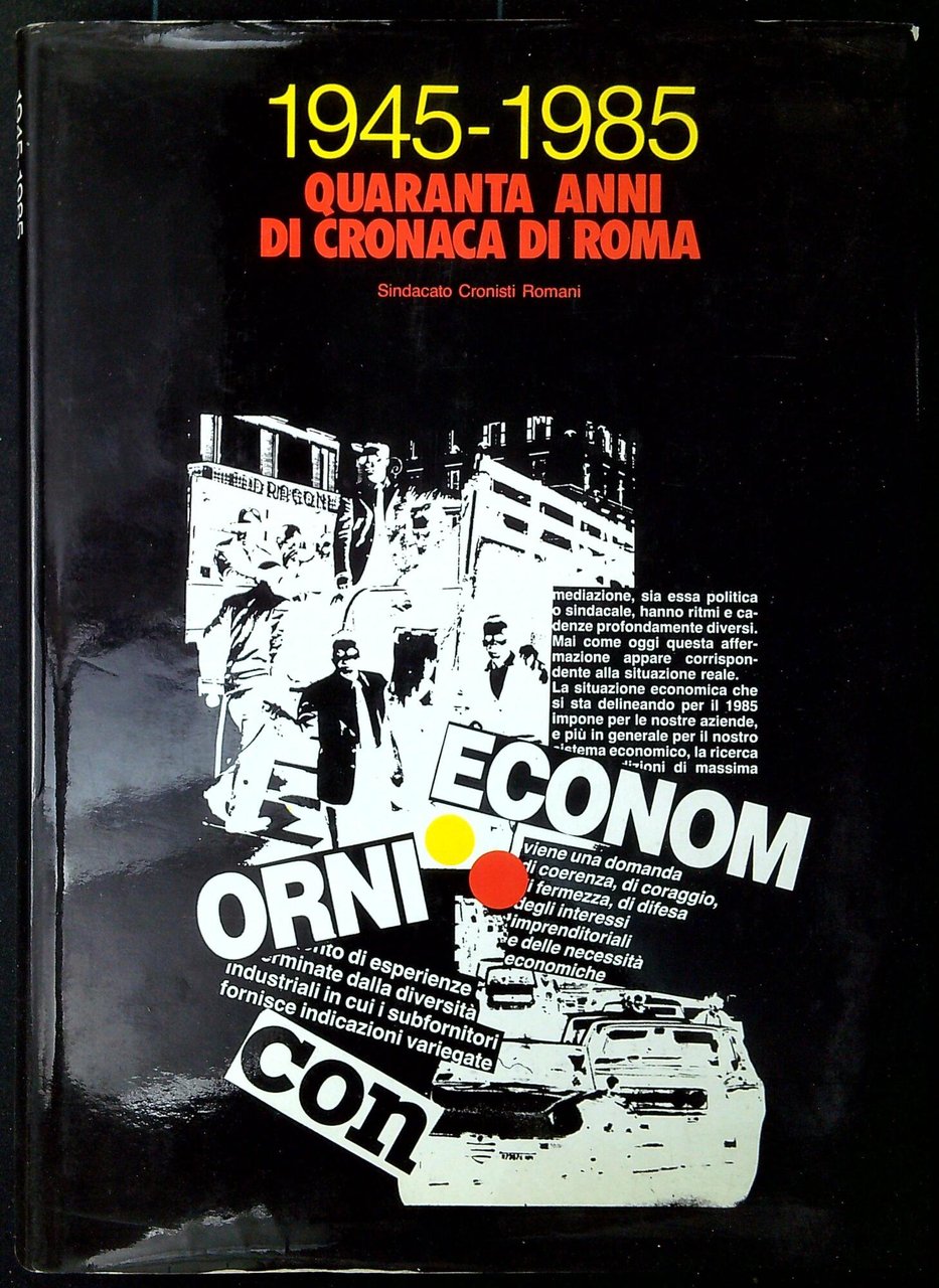 Quaranta anni di cronaca di Roma : 1945-1985 | Immagine principale