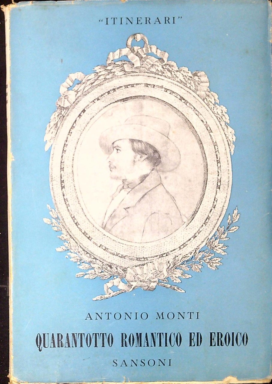 Quarantotto romantico ed eroico : Manara, Dandolo, Morosini | Immagine principale