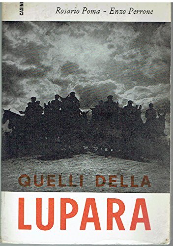 Quelli della lupara : Rapporto sulla mafia di ieri edi …