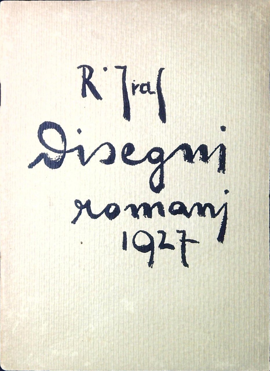 R. Iras : Disegni romani, 1927 | Immagine principale